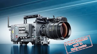 7 Best cinema camera used in Hollywood movie