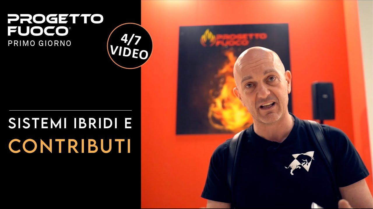 4/7 - Caldaie e sistemi ibridi e contributi - Progetto Fuoco 2022🔥​