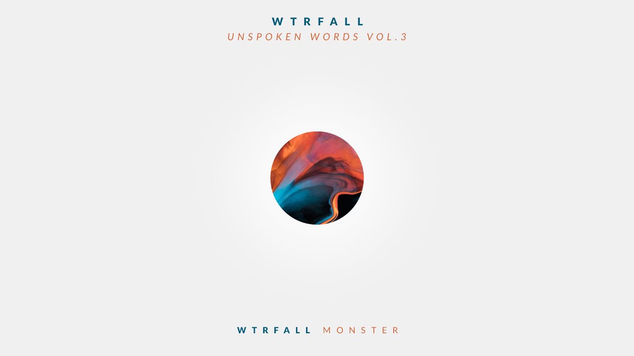 Watch WTRFALL - Monster on YouTube Watch WTRFALL - Monster on YouTube