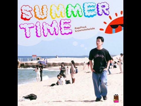 썸머타임(Summertime)-Brownchokolate