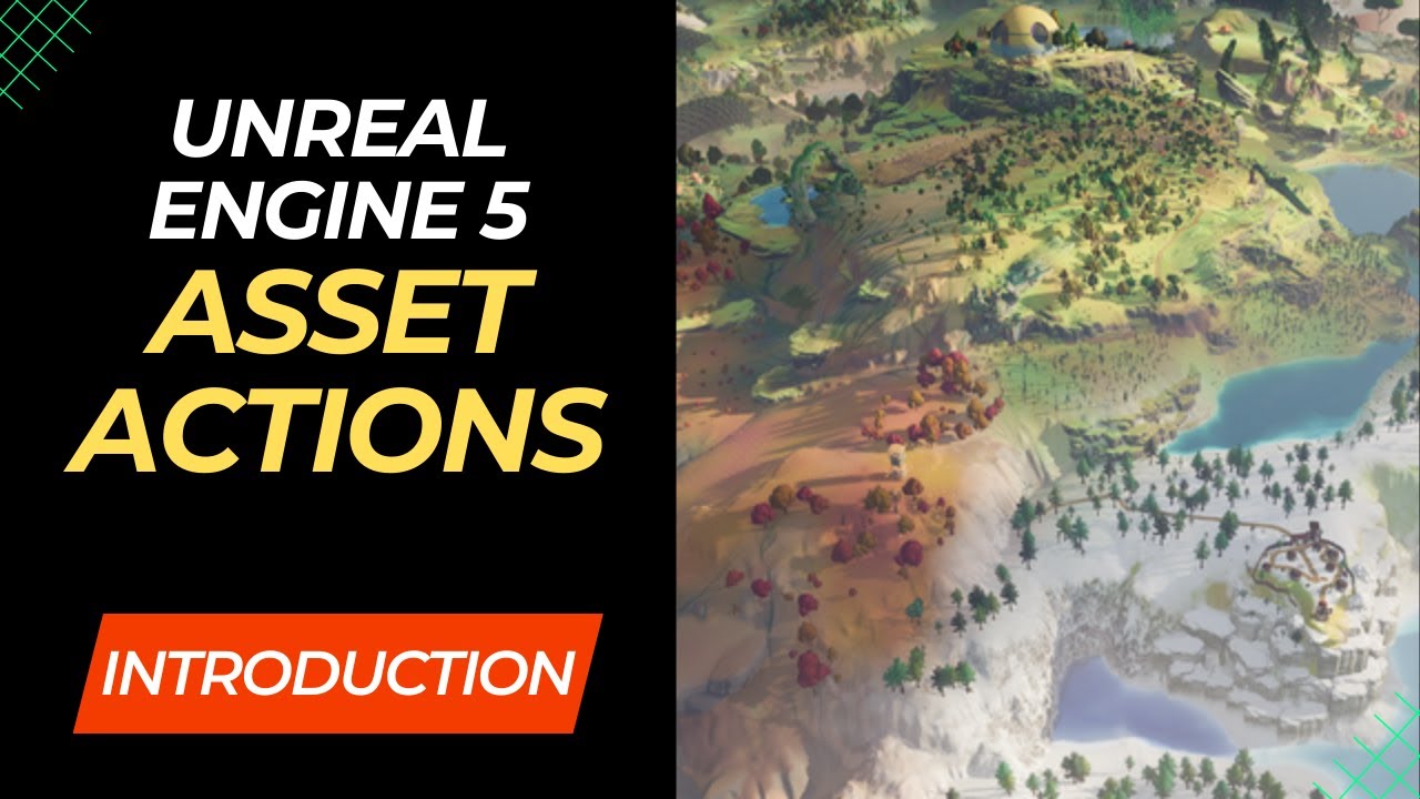 Unreal Engine 5 - Introduction To Asset Actions - YouTube