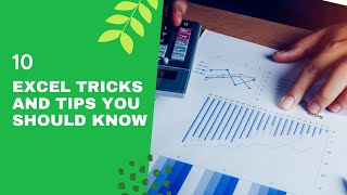 10  EXCEL TIPS AND TRICKS YOU SHOULD KNOW