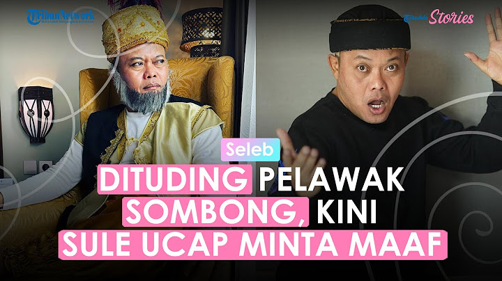 Kata Maaf dari Sule karena Tudingan Pelawak Sombong Saat Masih di Opera van Java