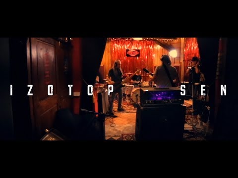 IZOTOP -  "Sen"