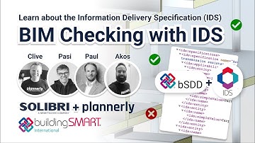 BIM Checking with buildingSMART IDS (using Plannerly and Solibri)
