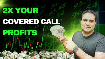DOUBLE YOUR COVERED CALL PROFITS WITH THE COVERED STRANGLE OPTIONS STRATEGY