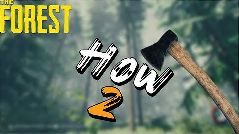The Forest | HOW TO FIND THE RUSTY AXE | Updated Location