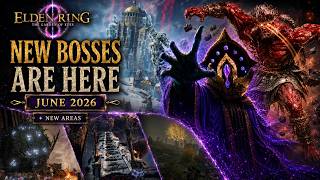 New Bosses, New Areas, New Overworld Changes — Elden Ring: The Garden of Eyes June 2026 Patch