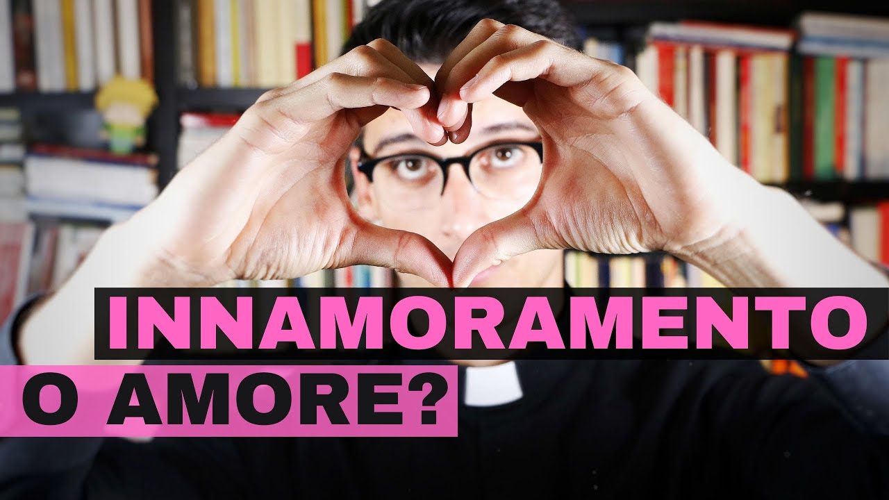 Come passare dall'INNAMORAMENTO all'AMORE (non sono la stessa cosa!)