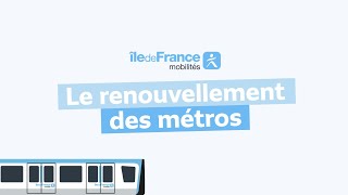 Calendrier du renouvellement des métros franciliens