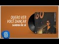 Sandra s  quero ver voc danar lbum 1982