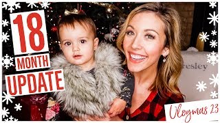 18 MONTH TODDLER UPDATE!
