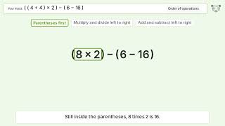 Master Order of Operations: Solve ((4+4)*2)-(6-16)