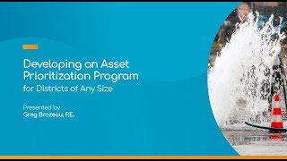 Developing an Asset Prioritization Program