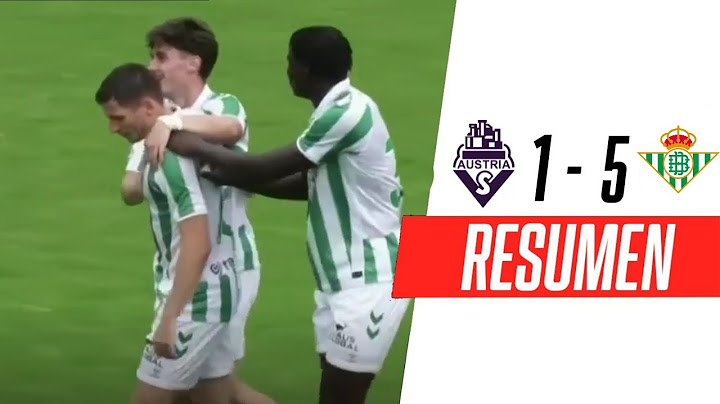 LOS LOCALES NO PUDIERON AGUANTAR SER GOLEADOS POR BETIS! | AUSTRIA SALZBURG 1-5 REAL BETIS | RESUMEN