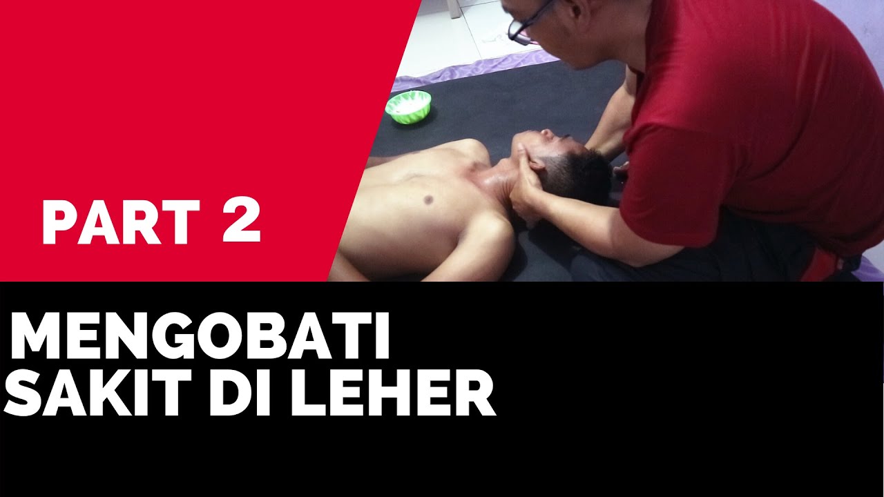 Cara menyembuhkan sakit di leher dan bahu part 2 - YouTube