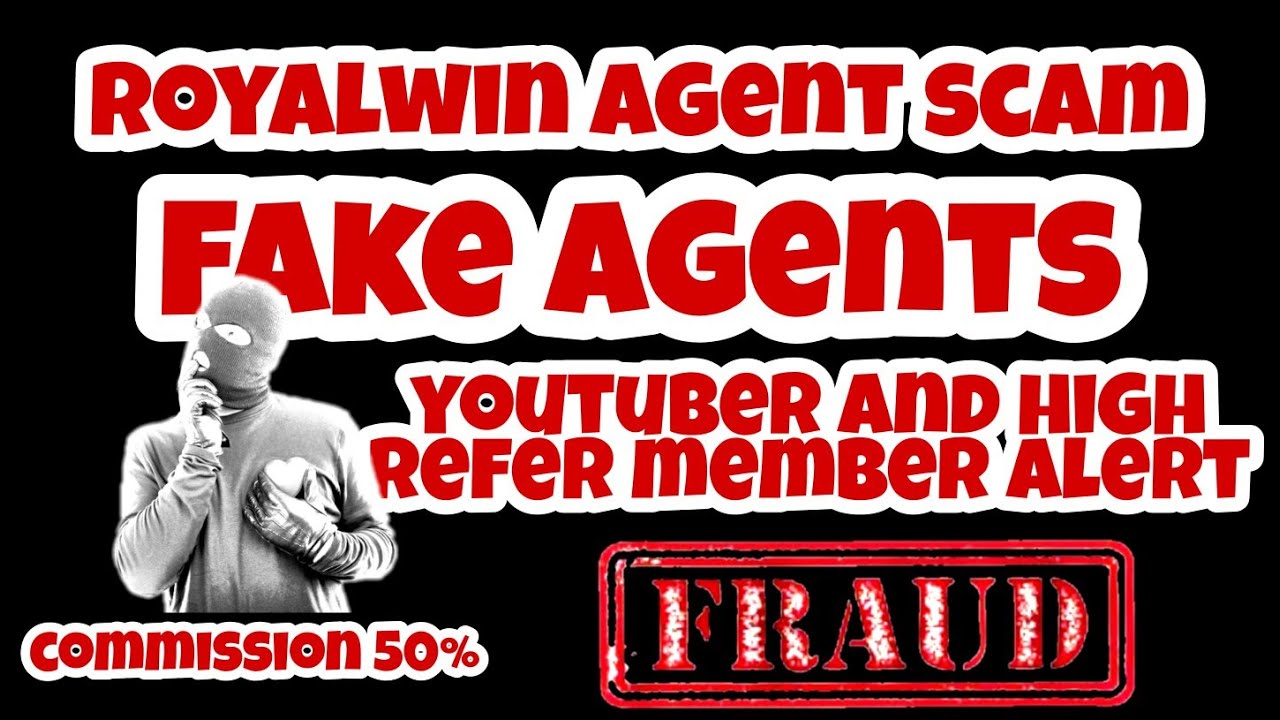 Royalwin Warning | Royalwin fake agent alert | royalwin user must know