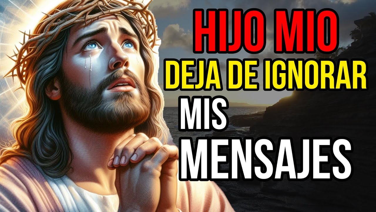 Dios dice: NO Saltes Este Mensaje ¡Dios te AMA! | Mensaje de Dios ...