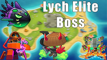 LYCH ELITE TUTORIAL | NEW BOSS BLOONS | BTD6 LOTUS ISLAND