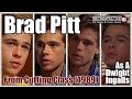 Brad Pitt As A Dwight Ingalls From Cutting Class (1989)