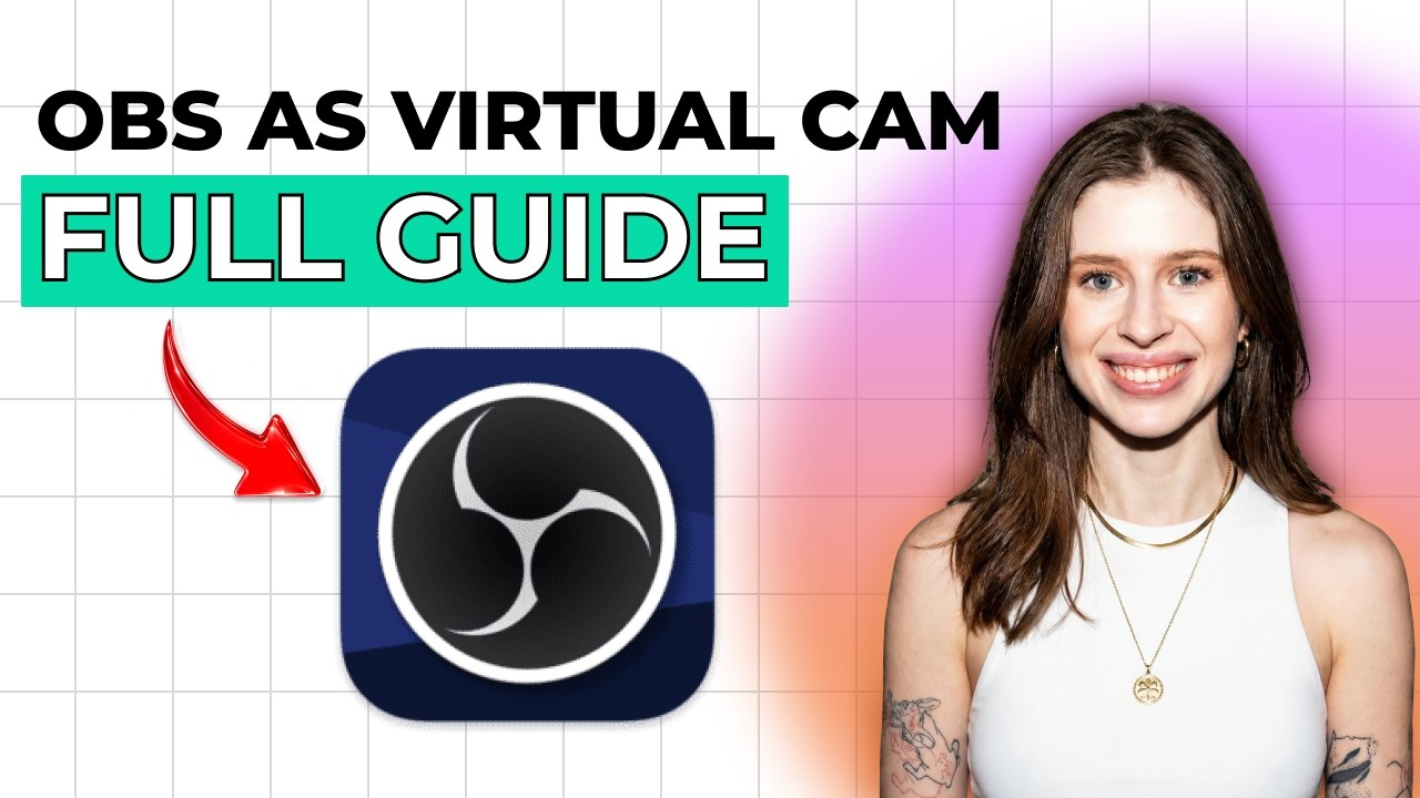 How to Use OBS as a Virtual Camera [2026 Full Guide] - YouTube