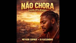 No Choraremix Meyson Sopinje proddj Kassandro