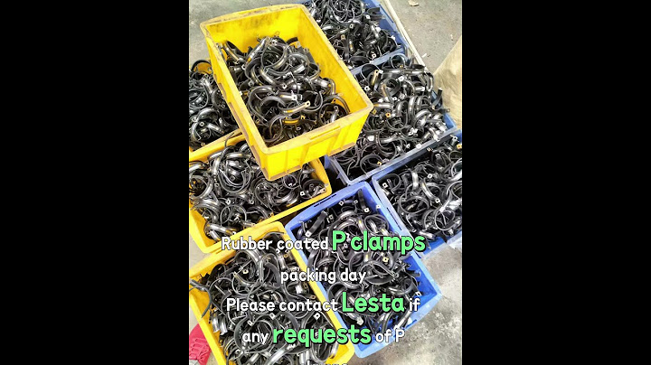 Rubber coated P clamps #hoseclamp #clamp #clamping #clip #clips #pipeclamp #factory #manufacturing