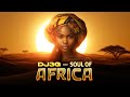 DJ3G Soul Of Africa Afrobeat Remix 2025 