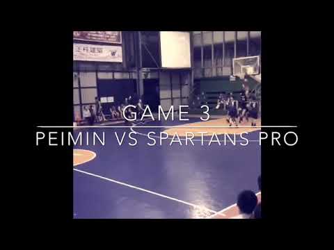 Game 3 PEIMIN VS SPARTANS PRO