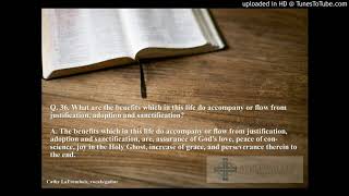 Westminster Shorter Catechism 36