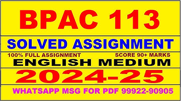 bpac 113 solved assignment 2024-25 | bpac 113 solved assignment in english 2025 | bpac 113 2024-25