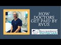 Find out how physicians get compensated using rvus and what you can negotiate