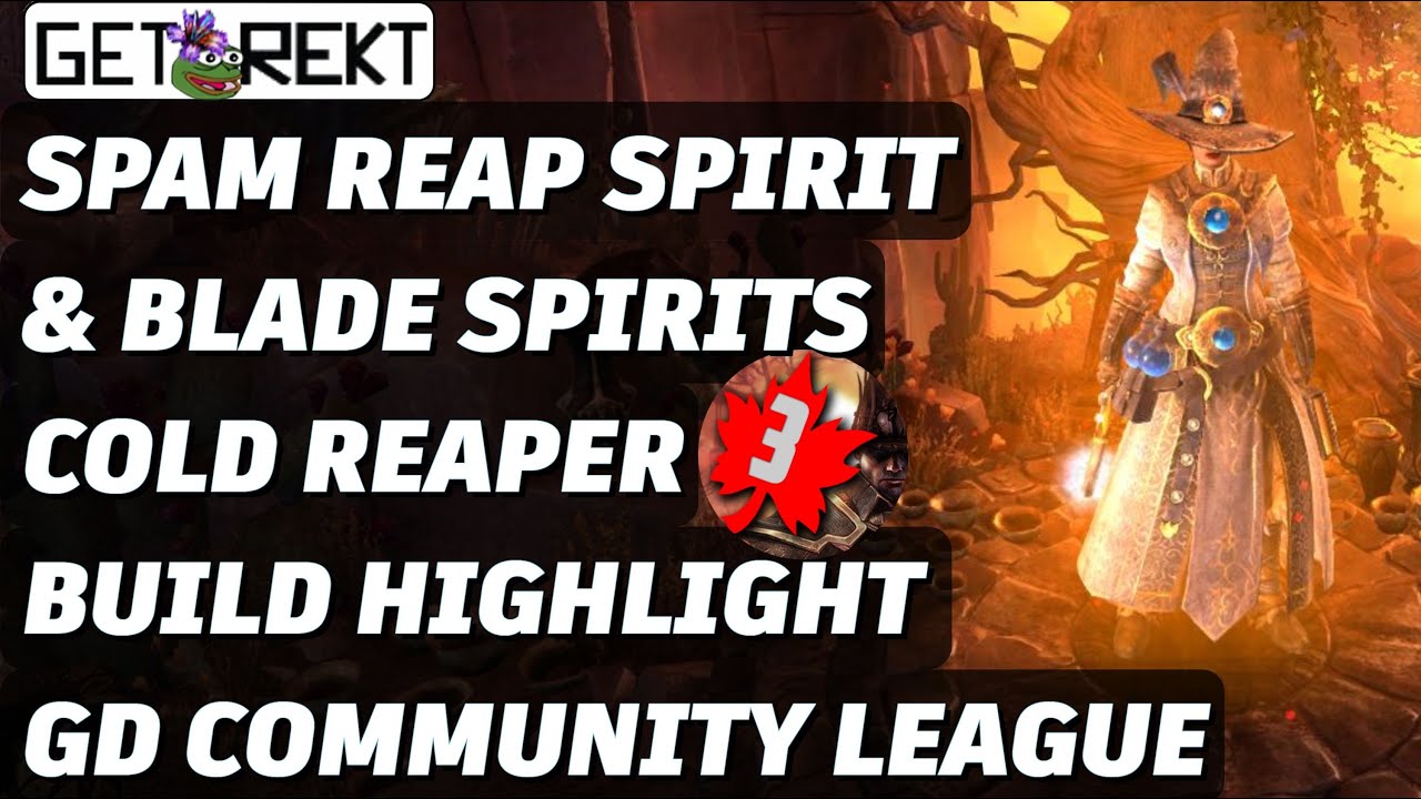[HC] Grim Dawn Build Guide - Cold Reap & Blade Spirit Reaper (Community ...