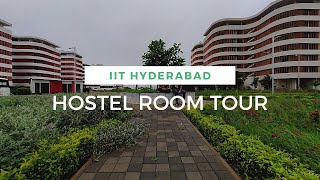 HOSTEL ROOM TOUR | IIT HYDERABAD