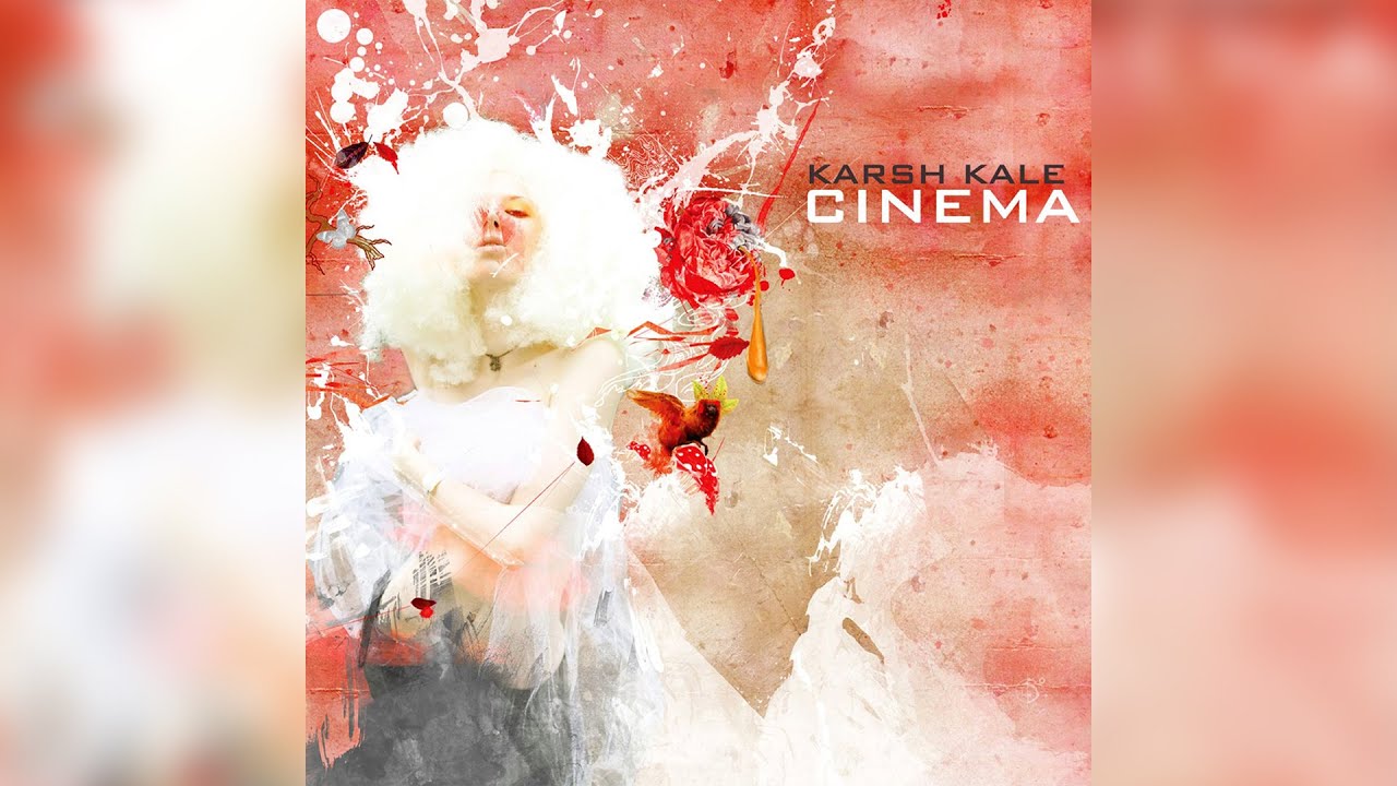 Watch Karsh Kale - Cinema (Official Audio) on YouTube Watch Karsh Kale - Cinema (Official Audio) on YouTube