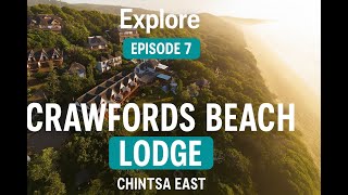 Explore Series Ep 7 | Crawfords Beach Lodge – Chintsa East, South Africa