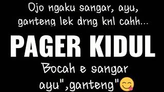 PACITAN KEKINIAN_PAGER KIDUL SQUAD Buat story wa keren
