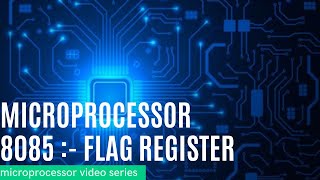 Famous Microprocessor 8085 | Flag Register Profile