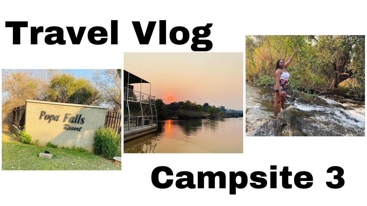 Camping Vlog| Poppa Falls| Namibian Youtuber| Kaino