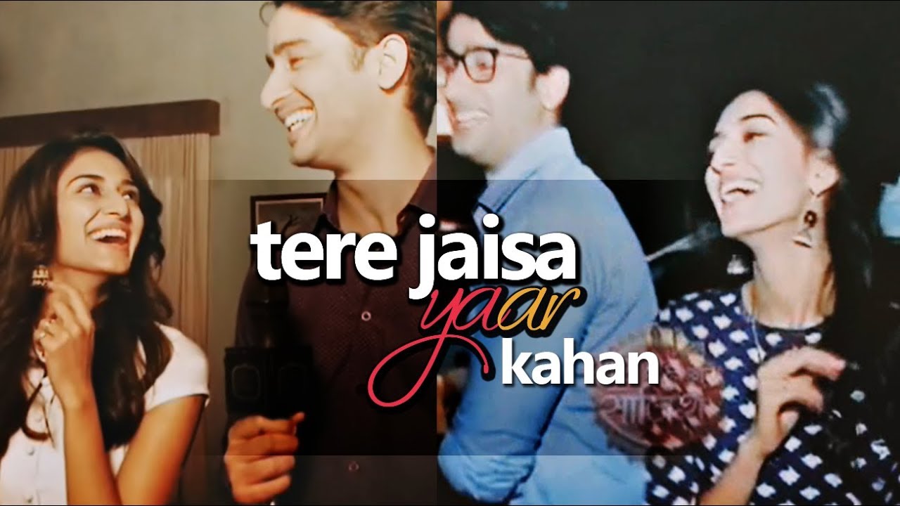Shaheer✘Erica [Sharica] vm ll Tere Jaisa Yaar Kahan ll Kuch Rang Pyar Ke Aise Bhi ll Dev & Sonakshi