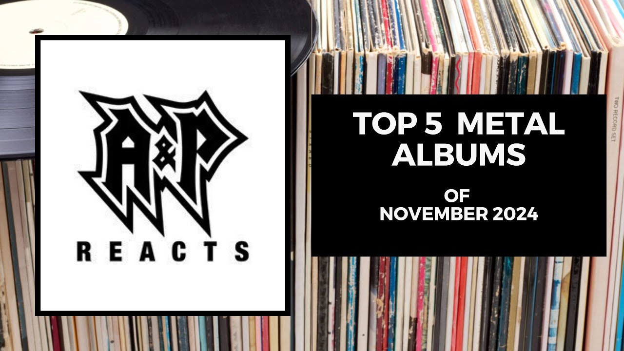 Top 5 Metal Albums of November 2024 - YouTube