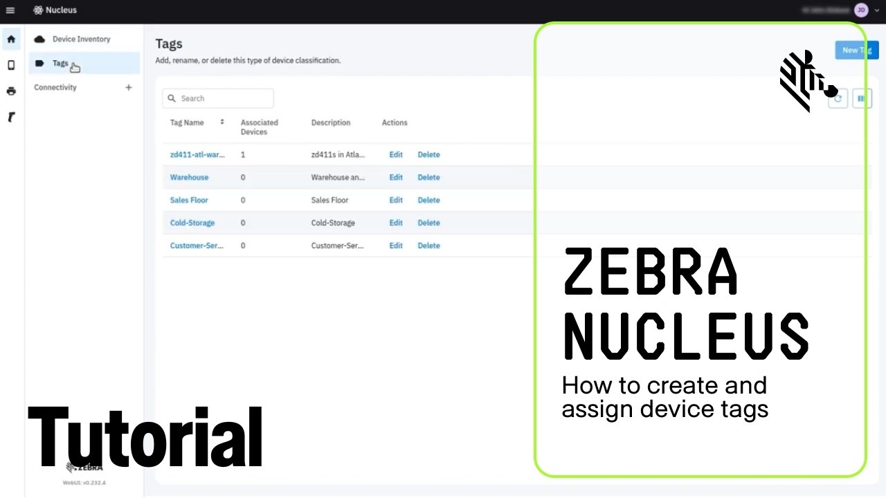 Nucleus: How to Create and Assign Device Tags | Zebra