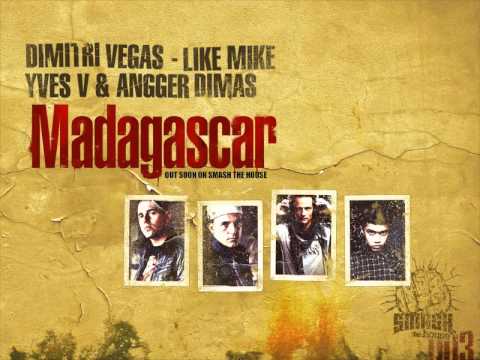 Dimitri Vegas, Like Mike, Yves V & Angger Dimas – Madagascar mp3 ke stažení