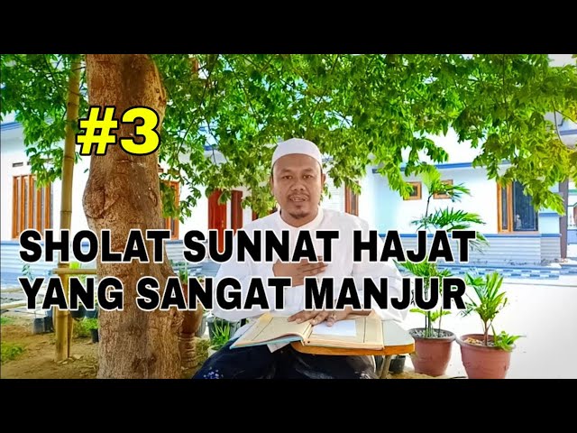 #3 SHOLAT SUNNAT HAJAT YG SANGAT MANJUR ,utk mencapai segala hajat.. class=