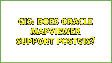 GIS: Does Oracle MapViewer support PostGIS?