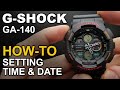 GShock GA-140 - Setting Time and Date Tutorial