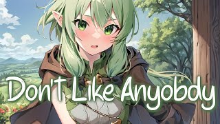 「Nightcore」 Don't Like Anybody - Bella Poarch & 6arelyhuman ♡ (Lyrics)