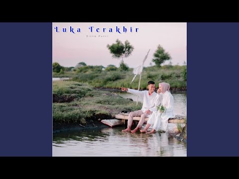 Luka Terakhir