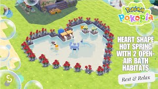 Pokopia: Pamper your Pokemon with Heart Shape Hot Spring (2 Open-Air Bath Habitat included)