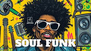 Discover the Magic of Soulful Grooves | Soul Funk Mix | Neo Soul & Feel Good Music